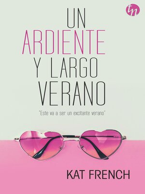 cover image of Un ardiente y largo verano